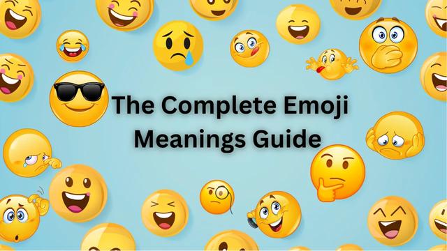 Decoding The Enigma Emoji Faces And Their Meanings